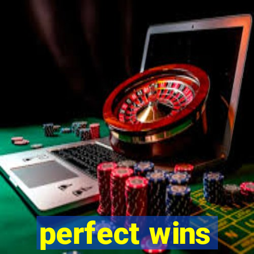 perfect wins